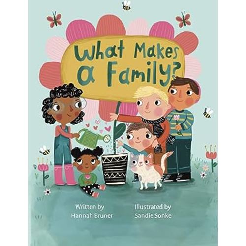 What Makes A Family?