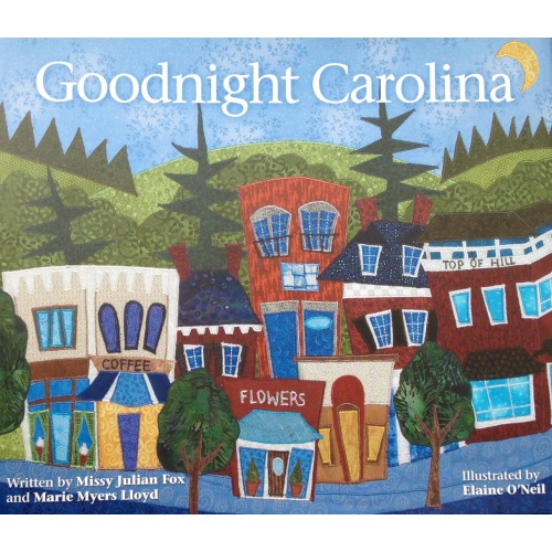 Goodnight Carolina — missy  julian  fox