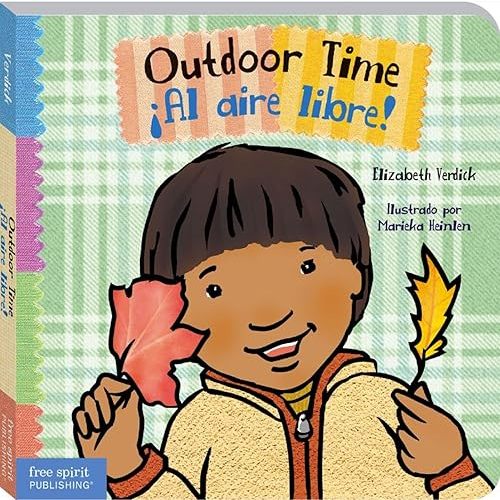 Outdoor Time / ¡Al aire libre! (Toddler Tools® Board Books) (Spanish and English Edition) Board book – October 22, 2024