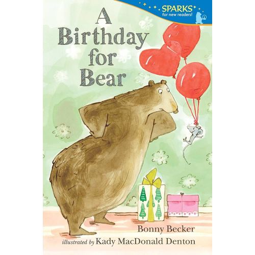 A Birthday for Bear: Candlewick Sparks