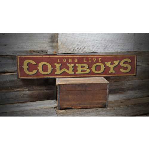 Long Live Cowboys Sign, Vintage Cowboy Decor, Cowboy Man Cave, Western Decor, Gift For Cowboy, Rustic Cowboy Sign - Handmade Wooden Sign