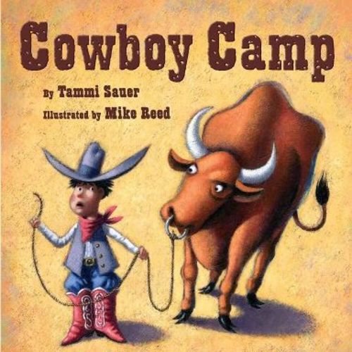 Cowboy Camp - by Tammi Sauer (Paperback)
