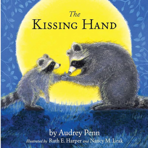 The Kissing Hand by Audrey Penn, Ruth Harper, Hardcover | Barnes & Noble®