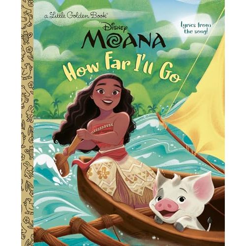 How Far I'll Go (Disney Moana) (Little Golden Book)