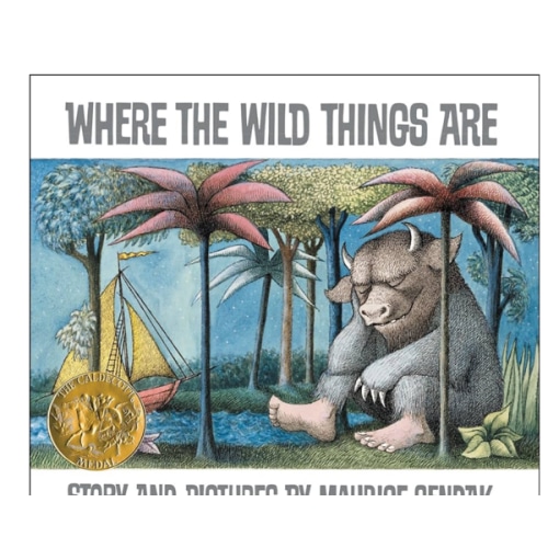 Where the Wild Things Are: A Caldecott Medal Award Winner―A Beloved Classic of Childhood Wonder, Mischief, and the Heartfelt Return Home