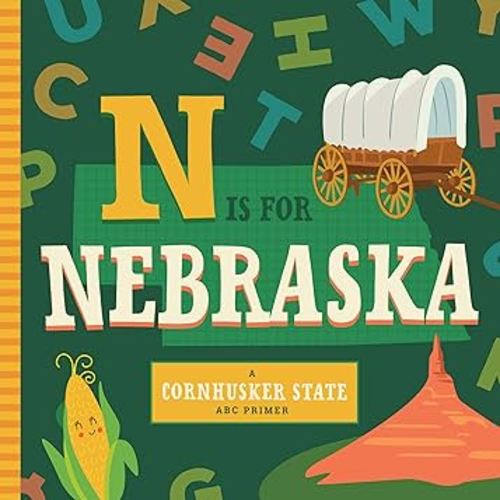 N is for Nebraska (ABC Regional Board Books)