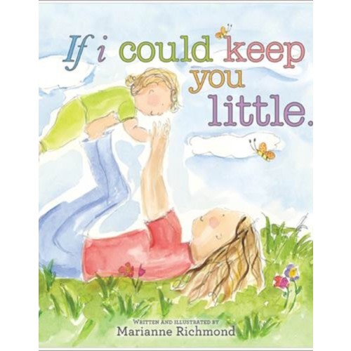If I Could Keep You Little Padded Book - Spoiled Sweet Boutique
