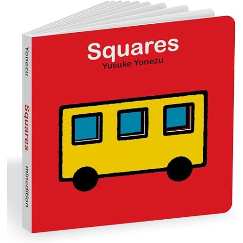 Squares: An Interactive Shapes Book for the Youngest Readers (The World of Yonezu)