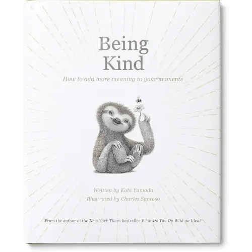 Being Kind (Add More Goodness)