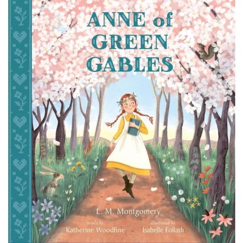 Anne of Green Gables by Isabelle Follath, Hardcover, 9781839943317 | Buy online at The Nile
