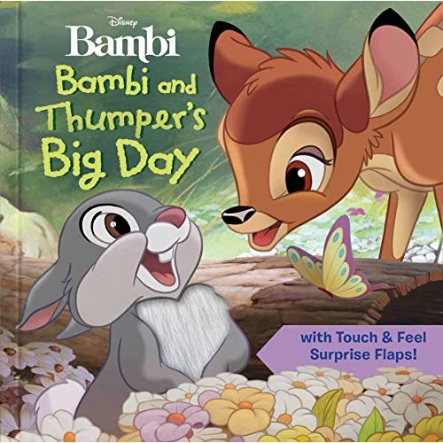 Disney: Bambi and Thumper's Big Day (Touch and Feel)