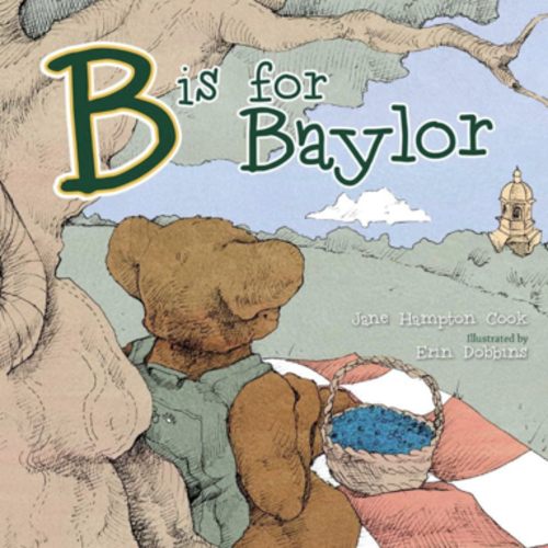 B is for Baylor (Big Bear Books)