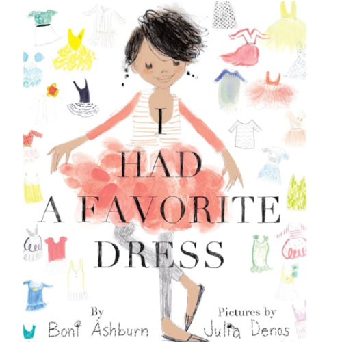I Had a Favorite Dress: A Picture Book