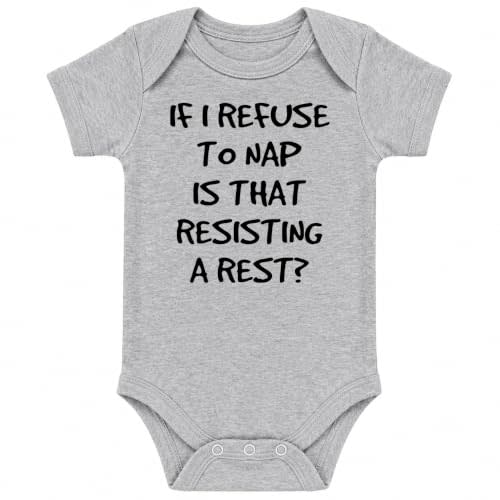 CBTwear If I Refuse to Nap Is That Resisting Funny Baby Bodysuit