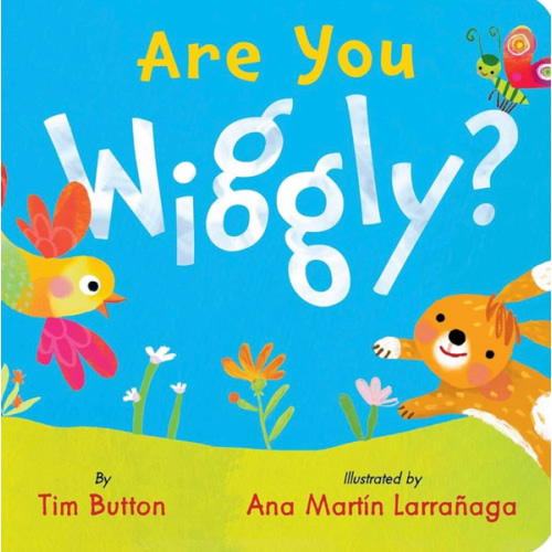 Are You Wiggly?: (INTERACTIVE READ-ALOUD WITH NOVELTY MIRROR) (It's YOU! Books)