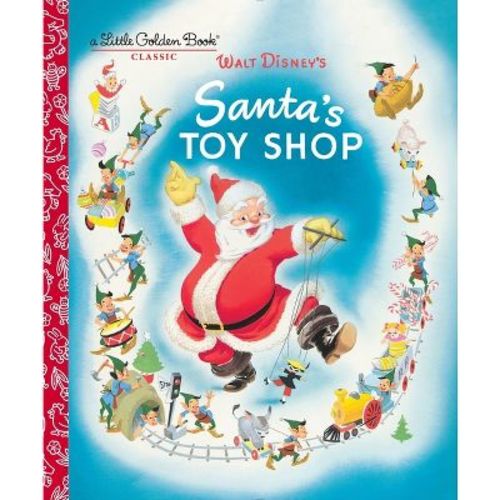 Santa's Toy Shop (Disney) - (Little Golden Book) by Al Dempster (Hardcover)