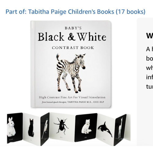 Baby's Black and White Contrast Book: High-Contrast Art for Visual Stimulation at Tummy Time (Tabitha Paige Children's Book Series)