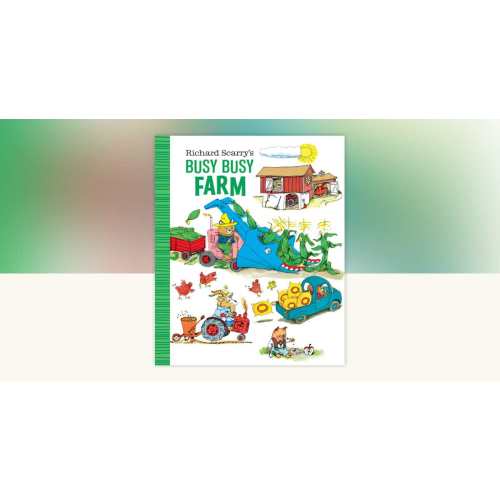 Richard Scarry's Busy Busy Farm by Richard Scarry: 9781984894236 | PenguinRandomHouse.com: Books