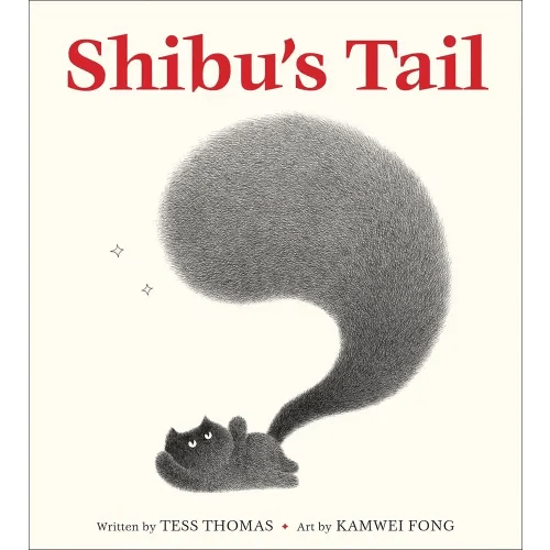 Shibu's Tail a book by Tess Thomas and Kamwei Fong - Bookshop.org US