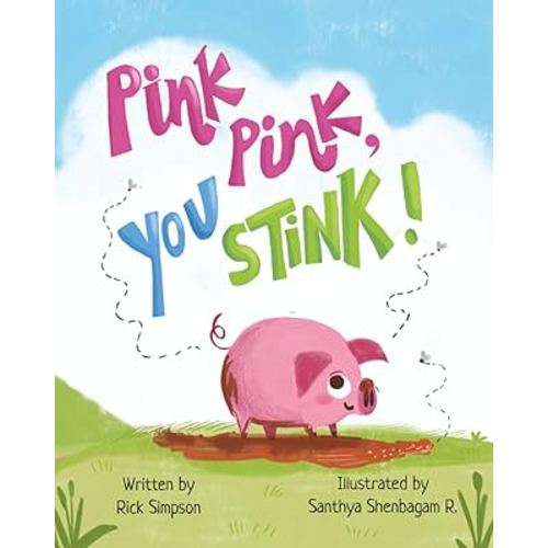 Pink Pink, You Stink!