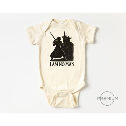 I Am No Man Onesie® | 100% Premium Cotton | Available in Short Sleeve Onesie®, Long Sleeve Onesie® and Toddler Shirt