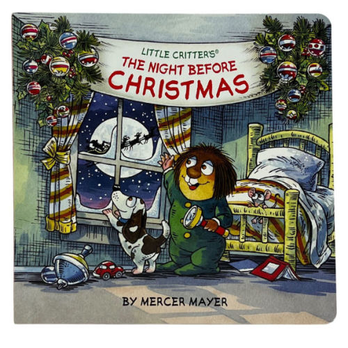 Little Critter's® The Night Before Christmas by Mercer Mayer, Board Book | Barnes & Noble®