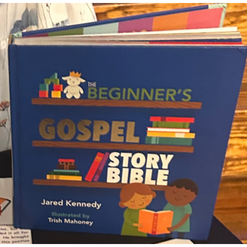 The Beginner's Gospel Story Bible: Jared Kennedy Illustrated By: Trish Mahoney: 9781945270048 - Christianbook.com