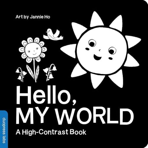 Hello, My World: A High-Contrast Board Book for Babies, Perfect for a Shower Gift