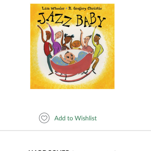 Jazz Baby by Lisa Wheeler, R. Gregory Christie, Hardcover | Barnes & Noble®