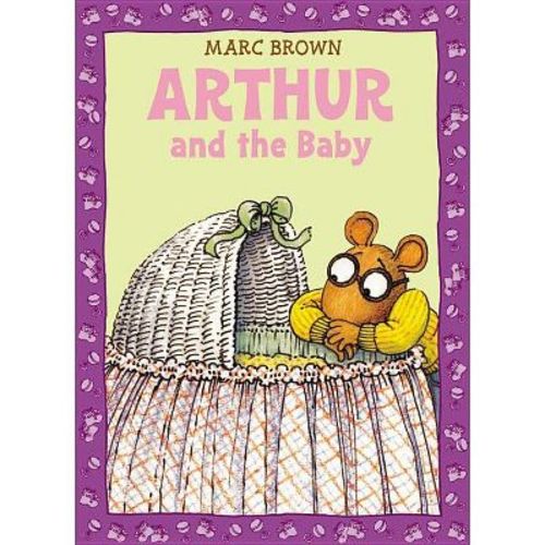 Arthur and the Baby - (Classic Arthur Adventure) by Marc Brown (Paperback)