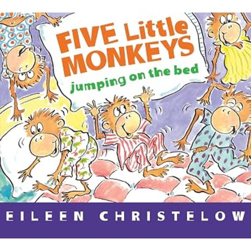 Five Little Monkeys Jumping on the Bed: A Playful Bedtime Rhyme About Five Little Monkeys Getting Ready for Sleep Tonight (A Five Little Monkeys Story, 82)