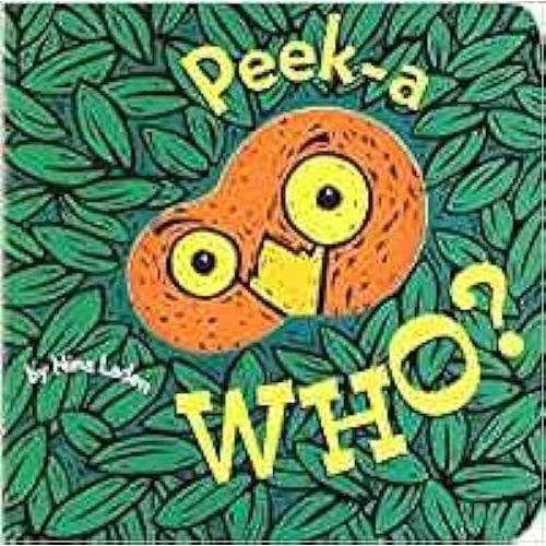 Peek-a Who?