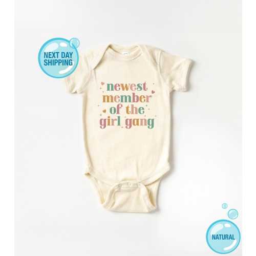 Newest Member of the Girl Gang Onesie®, Funny Baby Bodysuit, Natural Baby Shower Gift, Newborn Baby Onesie®, New Member of The Family Onesie