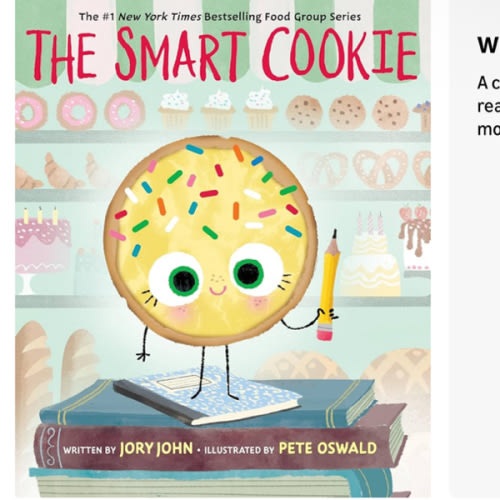 The Smart Cookie: A Charming Picture Book about Intelligence and Confidence (The Food Group)