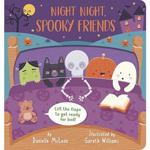 Night Night, Spooky Friends: A Lift-the-Flap Bedtime Halloween Book