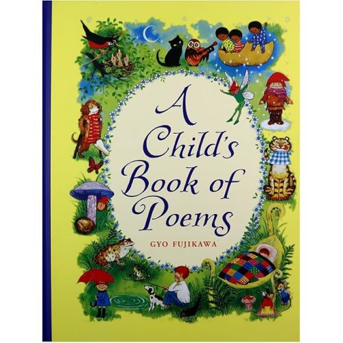 A Child's Book of Poems Hardcover – September 1, 2007