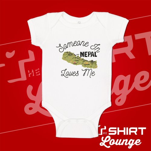 Nepal Baby Bodysuit: "Someone In Nepal Loves Me" Cotton One Piece