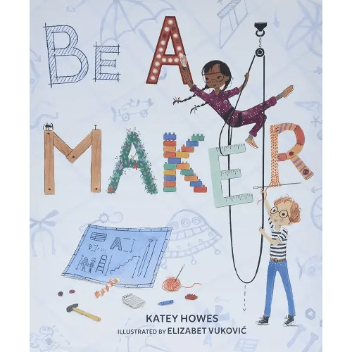 Be a Maker