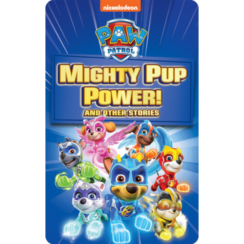 PAW Patrol Mighty Pup Power & Other Stories