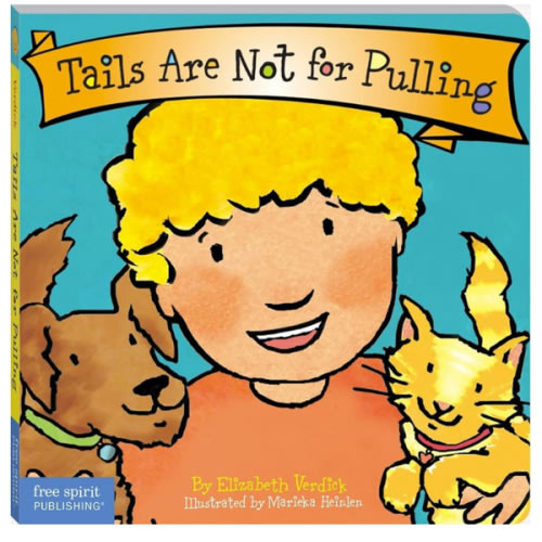 Tails Are Not for Pulling (Board Book)