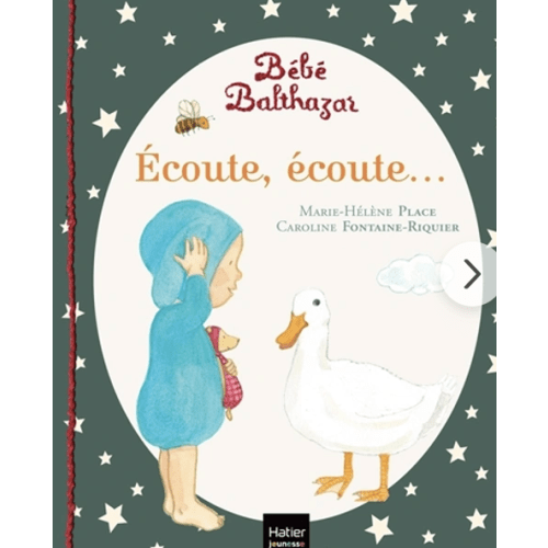 Bébé Balthazar Écoute Écoute - Marie-Hélène Place