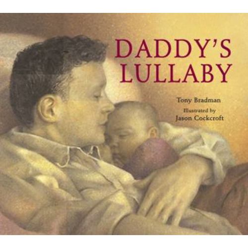 Daddy's Lullaby book by Tony Bradman