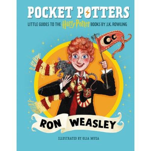 Pocket Potters: Ron Weasley (Little Guides to the Harry Potter Books #2) - by J K Rowling (Hardcover)