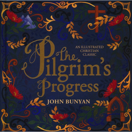 The Pilgrim's Progress: John Bunyan: 9781400216512 - Christianbook.com