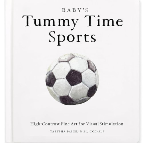 Baby's Tummy Time Sports: High-Contrast Fine Art for Visual Stimulation (Tabitha Paige Children's Book Series)