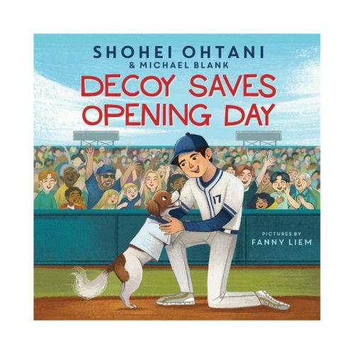 Decoy Saves Opening Day - by Shohei Ohtani & Michael Blank (Hardcover)