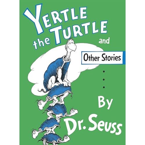 Yertle the Turtle and Other Stories Hardcover – Picture Book, April 12, 1958