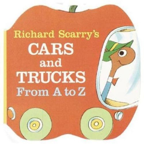 Richard Scarry's Cars and Trucks from A to Z - (Chunky Book(r)) (Board Book)