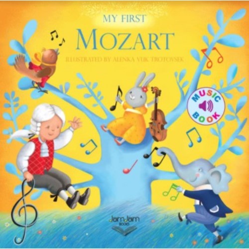Carnegie Hall Shop JamJam Books: My First Mozart - JamJam Books: My First Mozart