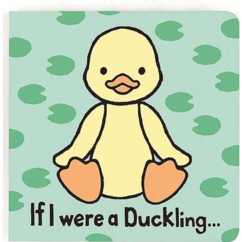 Jellycat If I Were A Duckling Book - The Sandbox Children's Boutique